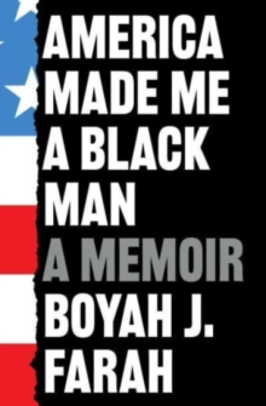 Image of America Made Me a Black Man Paperback / softback