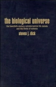 Image of The Biological Universe by Steven J. Dick Hardback