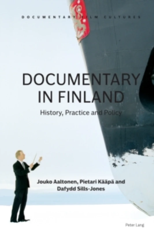Image of Documentary in Finland : History, Practice and Policy Hardback