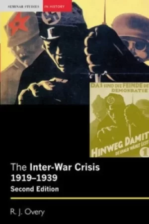 Image of The inter-war crisis 1919-1939 by Prof R.J. Overy
