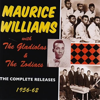 Image of Maurice Williams with The Gladiolas and The Zodiacs - The Complete Releases CD