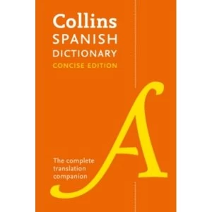 Image of Collins Spanish Dictionary Concise Edition : 240,000 Translations