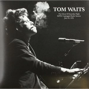 Image of Tom Waits - The Ghost Of Saturday Night: KPFK Unplugged Radio Session. July 23. 1974 Vinyl