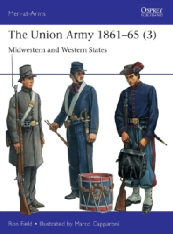 Image of The Union Army 186165 (3) : Midwestern and Western States Paperback / softback