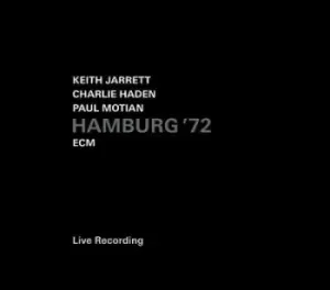 Image of Hamburg 72 by Keith Jarrett, Charlie Haden & Paul Motian CD Album