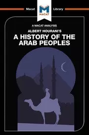 Image of An Analysis of Albert Hourani's A History of the Arab Peoples