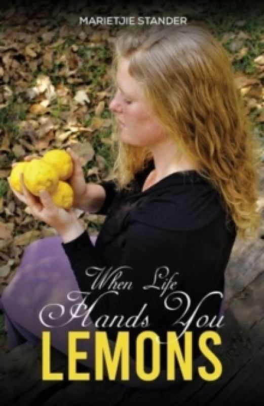 Image of When Life Hands You Lemons Paperback / softback