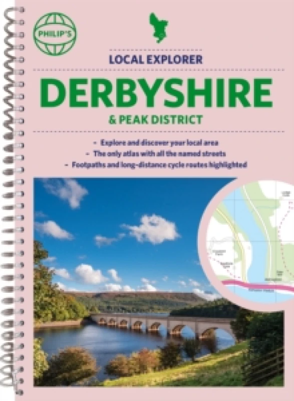 Image of Philip's Local Explorer Street Atlas Derbyshire and the Peak District Spiral bound