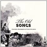 Image of Damien Barber - The Old Songs (Music CD)