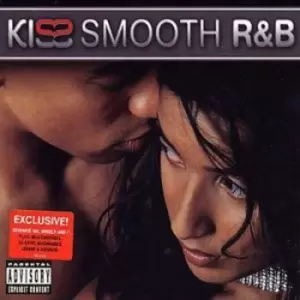 Image of Kiss - Smooth R&B by Various Artists CD Album
