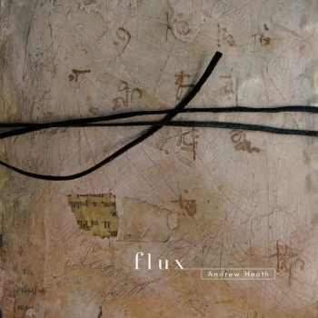Image of Andrew Heath - Flux CD