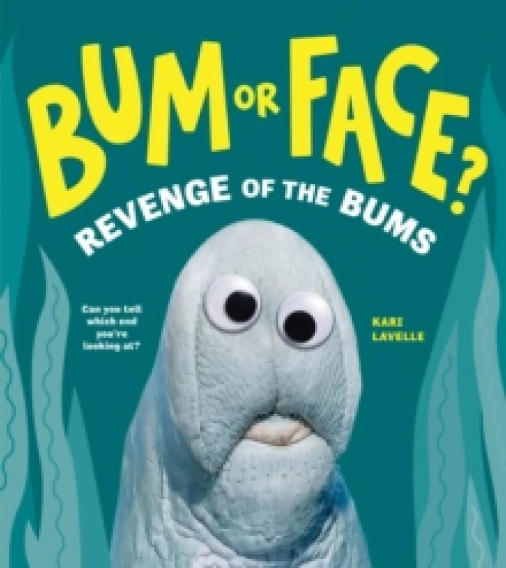 Image of Bum or Face? Revenge of the Bums Paperback / softback