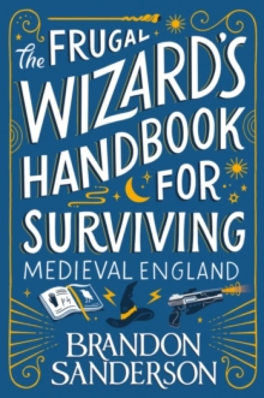 Image of The Frugal Wizards Handbook for Surviving Medieval England Hardback