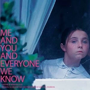 Image of Michael Andrews - Me And You And Everyone We Know (Original Score +) Vinyl