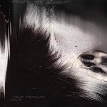 Image of To Kill A Petty Bourgeoisie - Marlone CD
