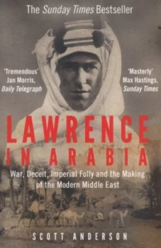 Image of Lawrence in Arabia by Scott Anderson Book