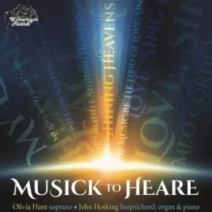 Image of Olivia Hunt/John Hosking Musick to Heare by Olivia Hunt CD Album
