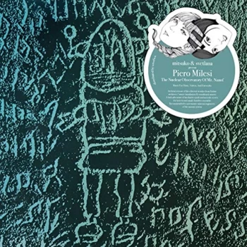 Image of Piero Milesi - Lp-Piero Milesi-Nuclear Observatory Mr Nanof -Lp Vinyl