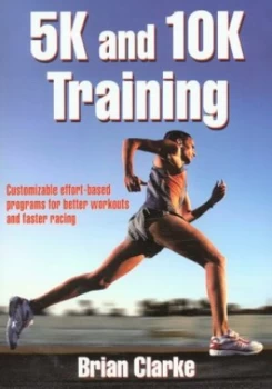 Image of 5k and 10k Training by Brian Clarke Paperback