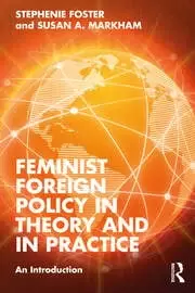 Image of Feminist Foreign Policy in Theory and in Practice An Introduction
