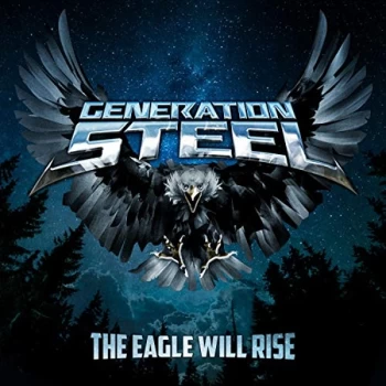 Image of Generation Steel - The Eagle Will Rise CD