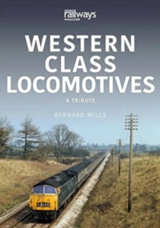 Image of Western Class Locomotives : A Tribute Paperback / softback