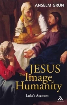 Image of Jesus the Image of Humanity Paperback