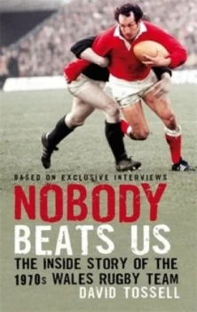 Image of Nobody Beats Us by David Tossell Hardback