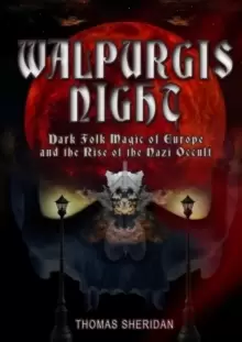 Image of Walpurgis Night: Volume One 1919 - 1933