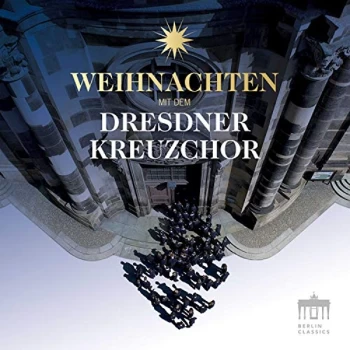 Image of Dresdner Kreuzchor - Weihnachten Mit Dem Dresdner Kreuzchor CD