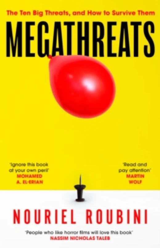 Image of Megathreats : Our Ten Biggest Threats, and How to Survive Them Paperback / softback
