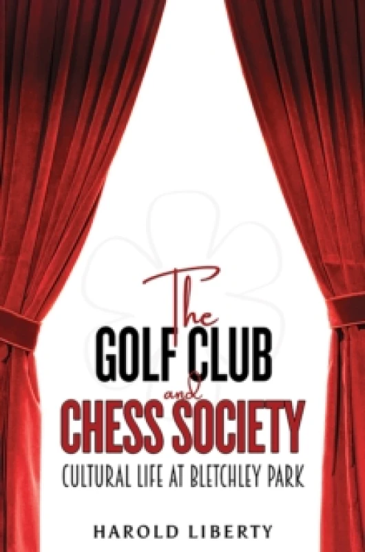 Image of The Golf Club and Chess Society. Paperback. By Harold Liberty Books