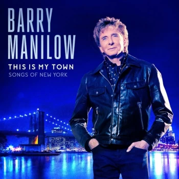 Image of Barry Manilow - This Is My Town Songs Of New York Vinyl