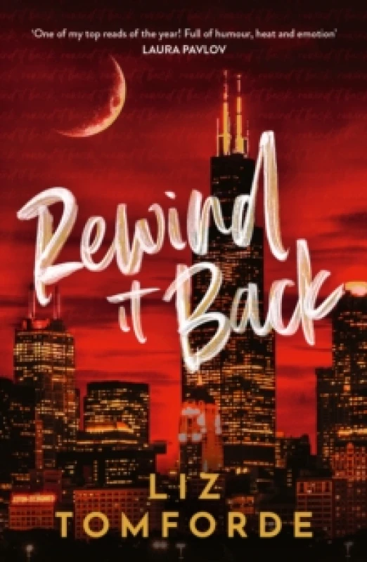 Image of Rewind It Back : The brand new 2025 sports romance from the bestselling author of MILE HIGH: with second-chance romance, found family, and a lot of sp
