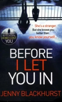 Image of Before I Let You in by Jenny Blackhurst Paperback