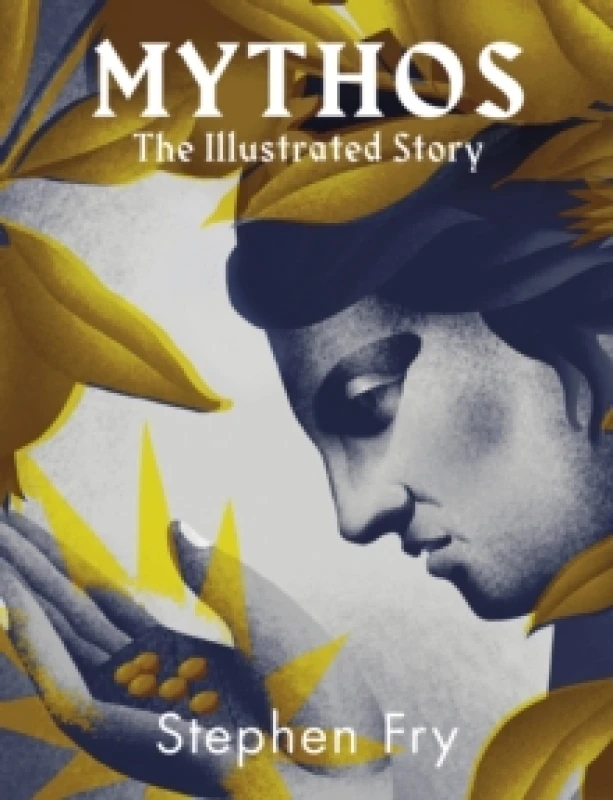 Image of Mythos : The stunningly iIllustrated story Hardback