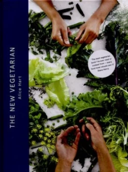 Image of The New Vegetarian by Alice Hart Hardback