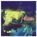 Image of Palisades - Outcasts (Music CD)