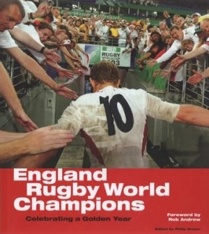 Image of England Rugby World Champions by Hugh Godwin Hardback