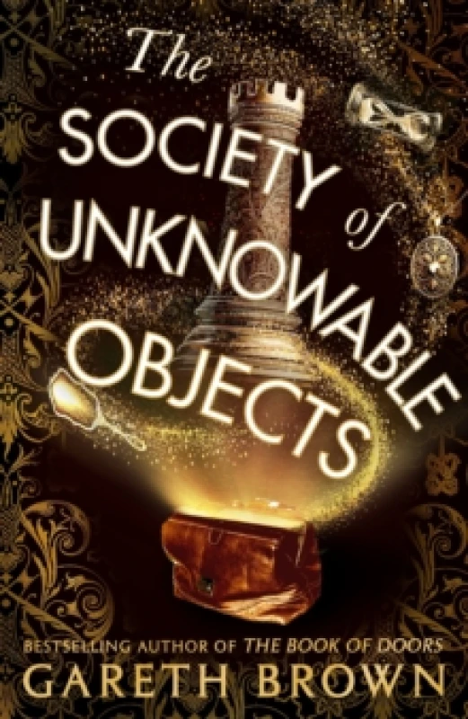 Image of The Society of Unknowable Objects Hardback