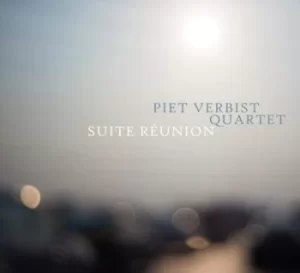 Image of Suite Reunion by Piet Verbist Quartet CD Album