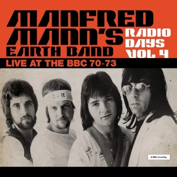 Image of Manfred Manns Earth Band - Radio Days Vol. 4 Live At The Bbc 70-73 Vinyl