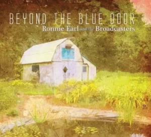 Image of Beyond the Blue Door by Ronnie Earl and The Broadcasters CD Album