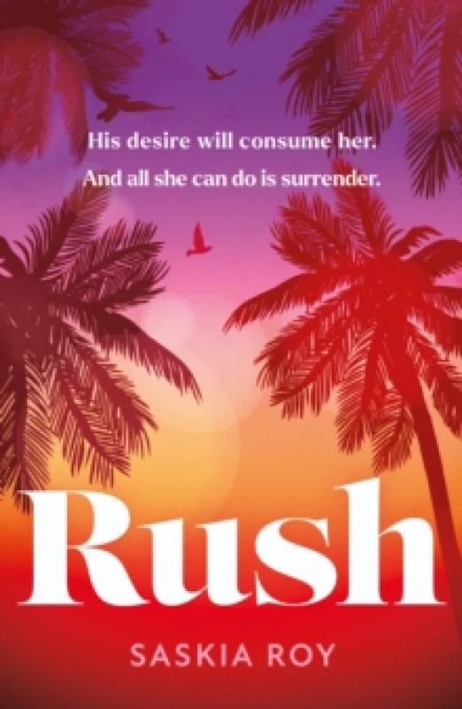 Image of Rush. Paperback. By Saskia Roy Books