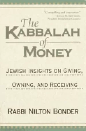 Image of kabbalah of money jewish insights on giving owning and receiving