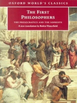 Image of The First Philosophers by Robin Waterfield Paperback