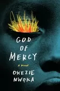 Image of god of mercy a novel