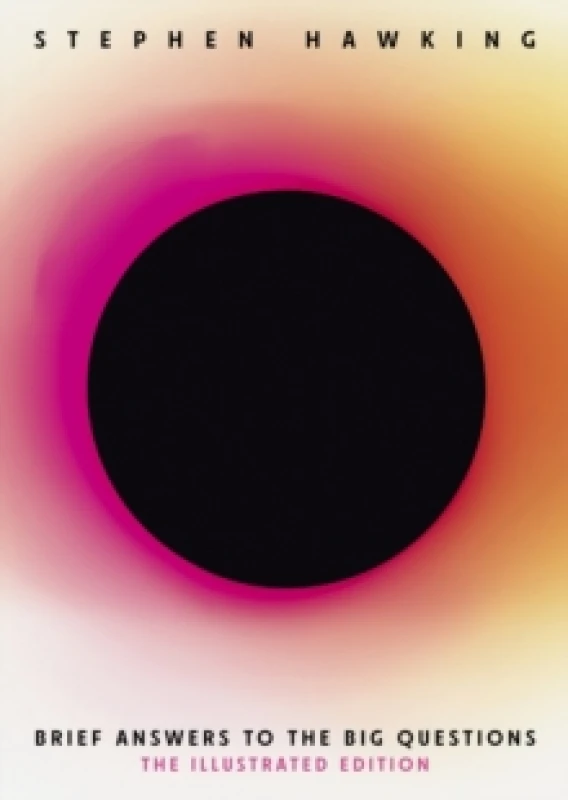 Image of Brief Answers to the Big Questions (Illustrated Edition) : A beautiful new edition of the No. 1 Sunday Times bestseller featuring 200+ illustrations H