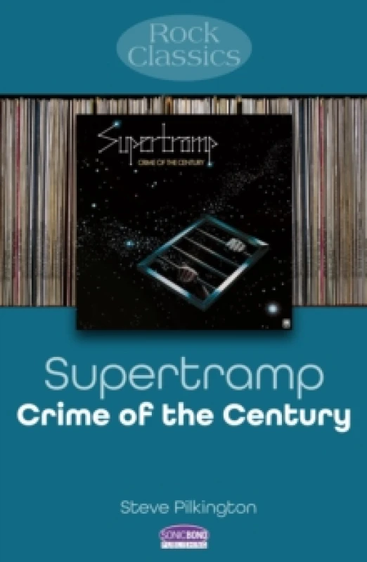 Image of Supertramp: Crime Of The Century : Rock Classics Paperback / softback