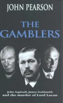 Image of The Gamblers by John Pearson Hardback